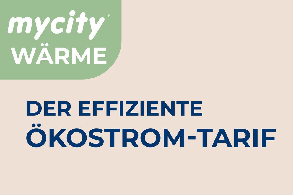 Blauer Schriftzug "Der effiziente Ökostrom Tarif auf hellem Hintergrund, oben links in der Ecke ein grünes Kästchen mit weißer Schrift mycity Basis.